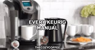 owners manuals for all keurig brewer