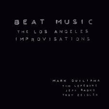 The united states of america is quite diverse with people from different cultures and taste of music. Beat Music The Los Angeles Improvisations Cd Mark Guiliana Online Store