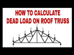 roof truss dead load live load