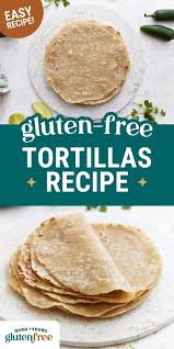 gluten free tortillas mama knows