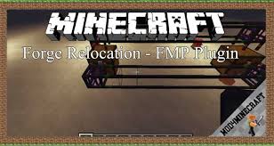 Create a forge 1.7.10 profile open your minecraft launcher and click new profile. Forge Relocation Fmp Plugin Mod 1 7 10 Minecraft Mods