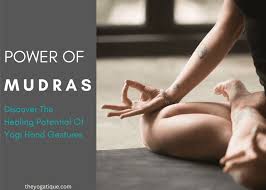 healing potential of yogi hand gestures