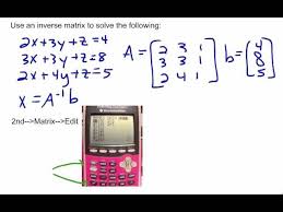Linear Algebra Use The Inverse Matrix