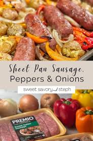 It's the 30 minute meal you have time to make your family any night of the week. Sheet Pan Sausage Peppers And Onions Sweet Savory And Steph
