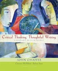 The Thinker s Way by John Chaffee Critical Thinking  Thoughtful Writing