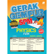 Skema jawapan fizik tingkatan 4. Tingkatan 4 Gerak Gempur Spm Physics Bilingual Secondary Smk Revision Books
