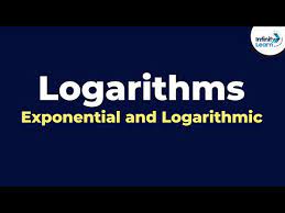 Exponential And Logarithmic Form