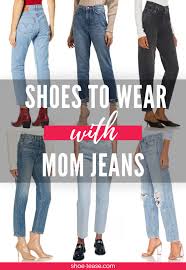 shoes that look good with mom jeans