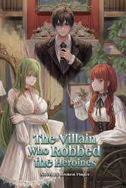 The Villain Who Robbed the Heroines Chapter 34 - Genesis Translations
