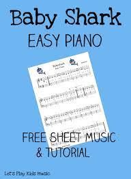 baby shark easy piano let s