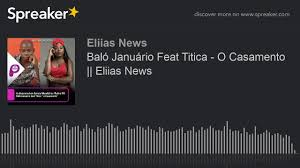 Balo januario pedra no sapato video oficial. Balo Januario Feat Titica O Casamento Eliias News Made With Spreaker Youtube