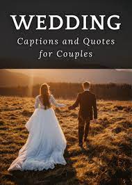 wedding captions and es for couples
