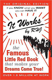 It Works The Famous Little Red Book That Makes Your Dreams