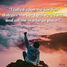 Jesse Duplantis on Twitter: &quot;&quot;I called upon the Lord in distress: the Lord  answered me, and set me in a large place.&quot; Psalm 118:5… &quot;