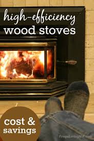 installing a high efficiency wood stove