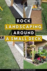 Deck Landscaping With Rocks Here S How