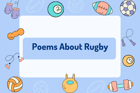 30 poems about rugby the teaching couple