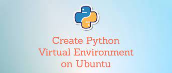 create python virtual environment