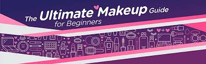 the ultimate makeup guide for beginners