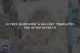 The 10 Best Free Slideshow Gallery Templates For After Effects