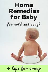 cold remes for infants heal your