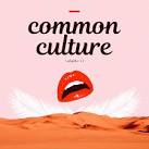 Common Culture, Vol. V