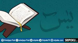 Bacaan surat yasin sendiri merupakan bacaan dari al quran. Doa Setelah Baca Surat Yasin Lengkap Dengan Arab Latin Arti Serta Keutamaan Membaca Surat Yasin Sriwijaya Post