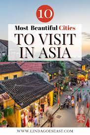 10 best cities to visit in asia this