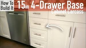 A face frame base kitchen cabinet carcass is ideal for both new and remodeled kitchen plans. Diy 15in 4 Drawer Base Cabinet Carcass Frameless Youtube