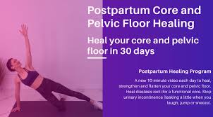 30 day core and pelvic floor video program