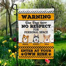 Custom Dog Breeds Flag Warning Our Dogs