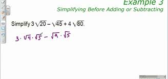 How To Simplify Radicals Before Adding