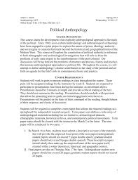 political anthropology adam t smith anthropology 4453 office hours t th 2 45 4pm mcgraw 123 spring 2012 wednesdays 12 20 2 15 political anthropology course description this