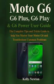 Hi there motorola g6 play verizon is supported, make sure it asks for an unlock code first. Moto G6 G6 Plus G6 Play G6 Power User Guide The Complete Tips And Tricks Guide To Help You Master Your Motor G6 And Troubleshoot Common Problems Newton Kelly 9781096491576 Amazon Com Books