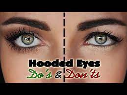 hooded droopy eyes do s and don ts