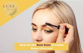 powder brows aftercare