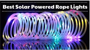 The 8 Best Solar Powered Rope Lights