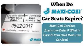 Maxi Cosi Car Seat Expiration Dates