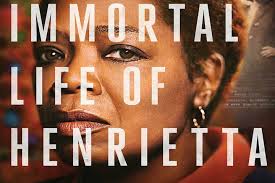 The title character, a baltimore woman who died young, and whose. The Immortal Life Of Henrietta Lacks 2017 A Thought Provoking Yet Frustrating Film The Silver Petticoat Review