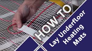 how to lay and install underfloor