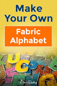make your own fabric alphabet free