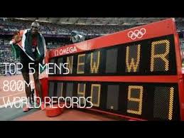 top 5 men s 800 meters world records