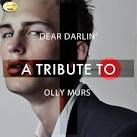 Oh My Goodness: A Tribute to Olly Murs