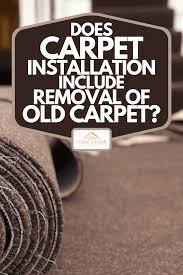 does carpet installation include