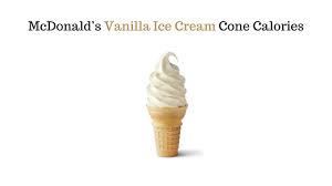 mcdonald s vanilla ice cream cone calories