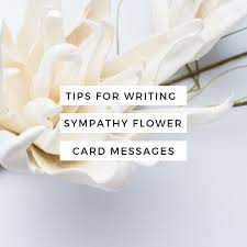 writing sympathy flower card messages