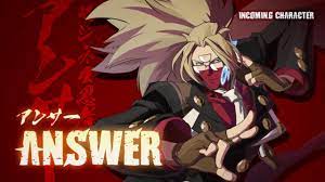 GUILTY GEAR Xrd REV2 -Answer Character Trailer - YouTube
