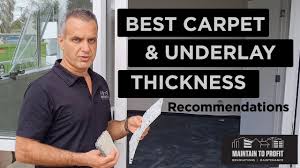 best carpet and underlay thickness