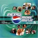 Pepsi More Music, Vol. 5