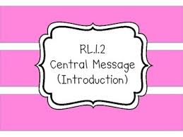 Rl 1 2 Central Message Theme Introduction